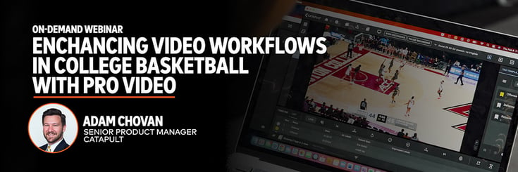 2024 BASKETBALL PRO VIDEO - ENHANCING VIDEO WORKLFOWS IN COLLEGE BASKETBALL WITH PRO VIDEO - EMAIL